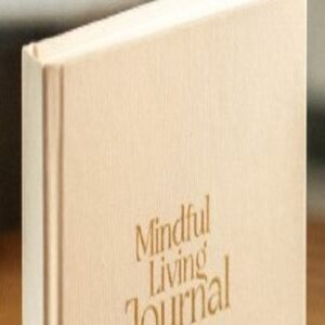 Mindful Living Journal